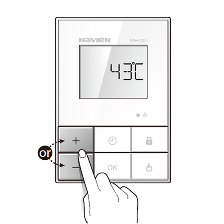 + 또는 - 버튼을 눌러 원하는 온수 온도를 맞추세요.